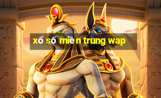 xổ số miền trung wap