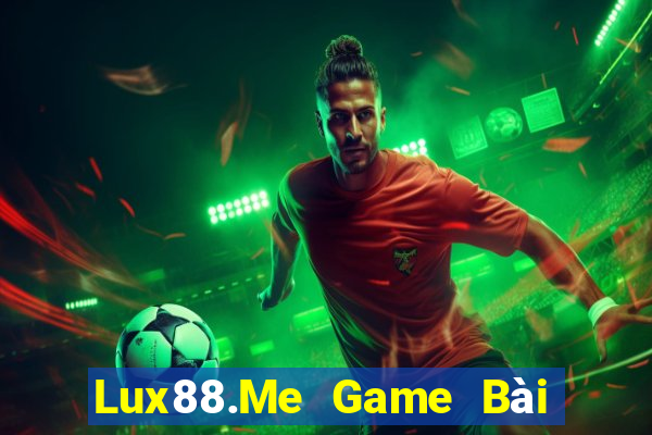 Lux88.Me Game Bài Ông Trùm Poker