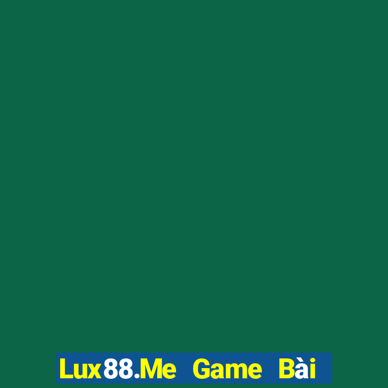 Lux88.Me Game Bài Ông Trùm Poker