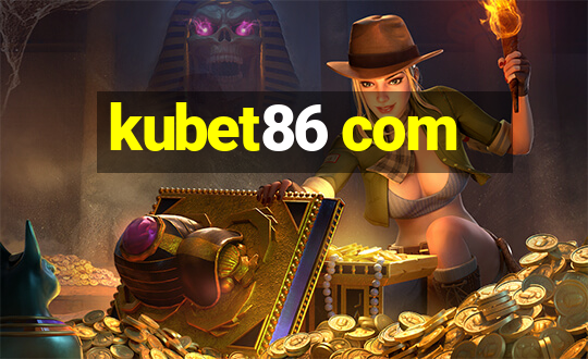 kubet86 com