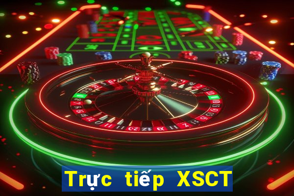 Trực tiếp XSCT ngày 19