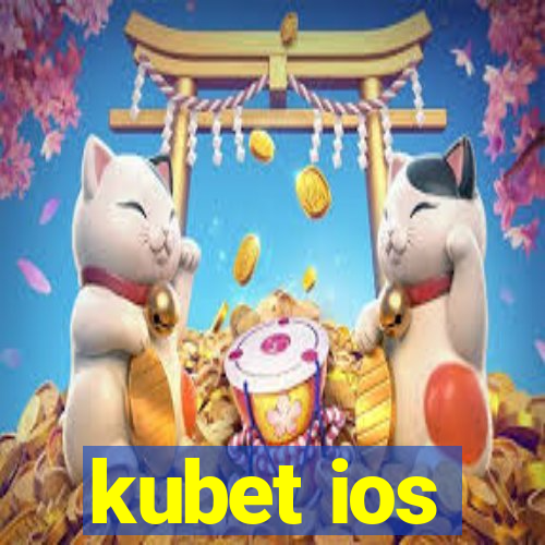 kubet ios