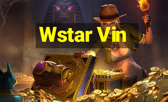 Wstar Vin