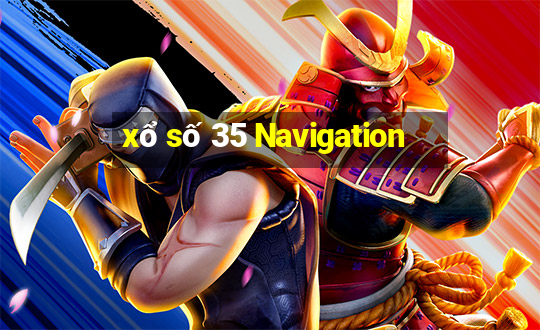 xổ số 35 Navigation