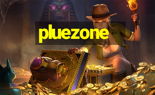 pluezone