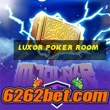 luxor poker room