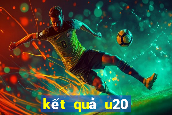 kết quả u20 châu á 2022