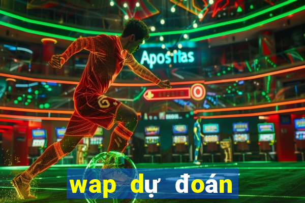 wap dự đoán xổ số miền bắc