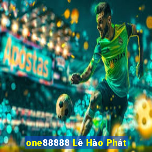 one88888 Lê Hào Phát