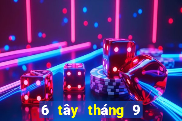 6 tây tháng 9 xổ số miền nam