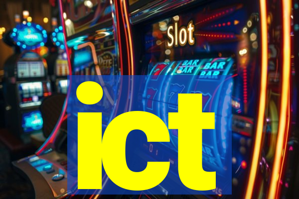 ict