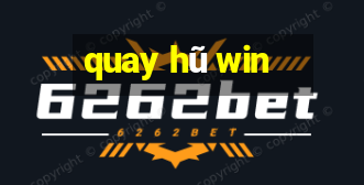 quay hũ win