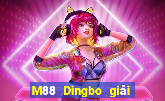 M88 Dingbo giải trí Tải Fun88