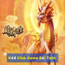 K68 Club Game Bài Twin