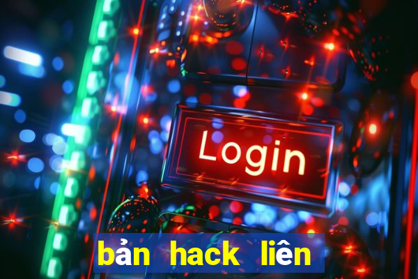 bản hack liên quân mùa 20