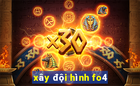 xây đội hình fo4