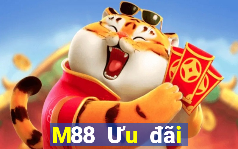 M88 Ưu đãi giải trí lớn