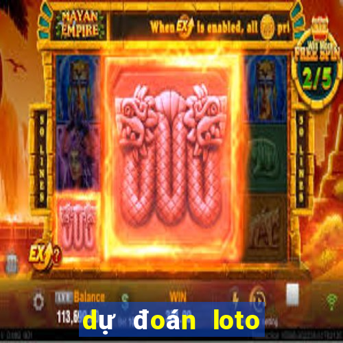 dự đoán loto miền bắc hôm nay