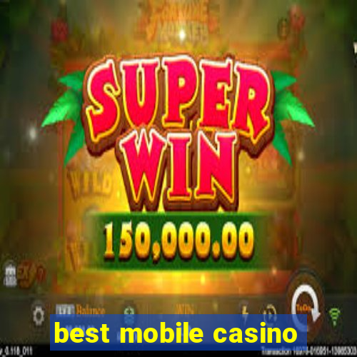 best mobile casino