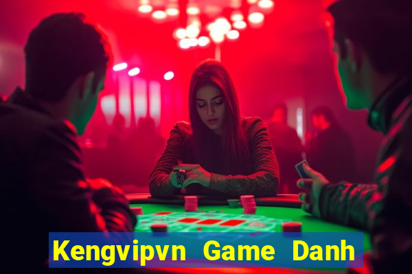 Kengvipvn Game Danh Bai 3C