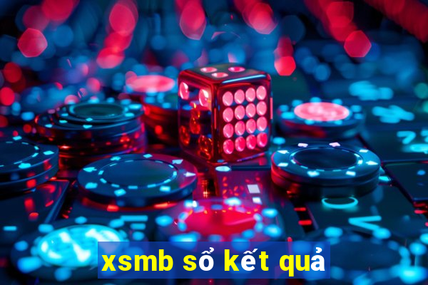 xsmb sổ kết quả