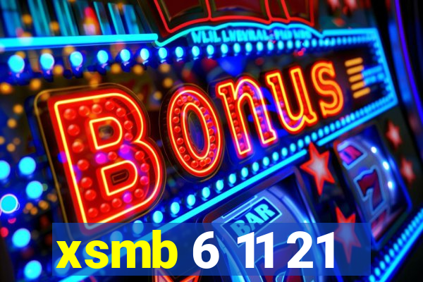 xsmb 6 11 21