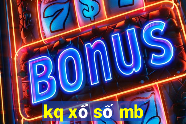 kq xổ số mb