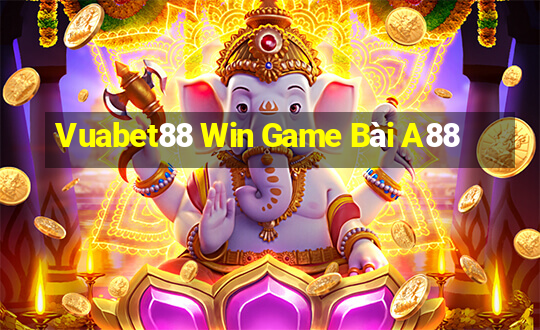 Vuabet88 Win Game Bài A88