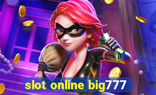 slot online big777