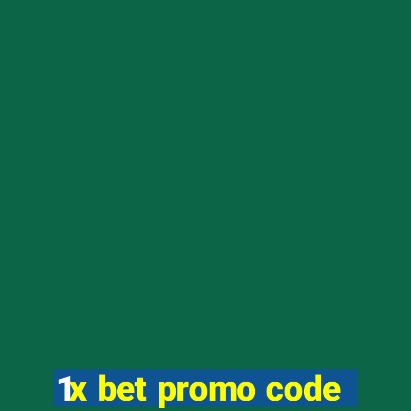 1x bet promo code