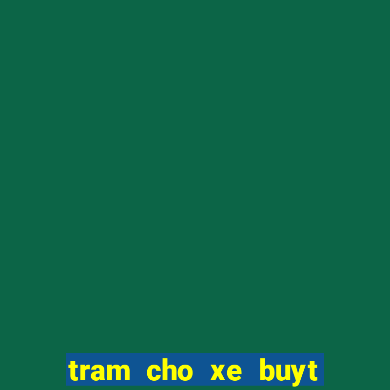 tram cho xe buyt tap 3