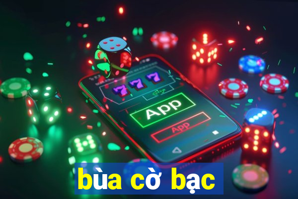 bùa cờ bạc