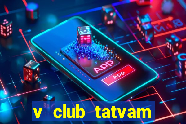 v club tatvam villas gurgaon