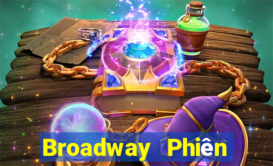 Broadway Phiên bản web Tải về