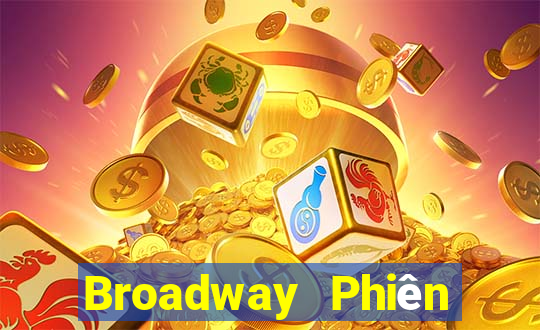 Broadway Phiên bản web Tải về