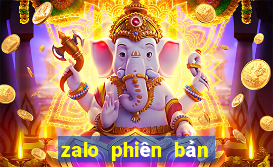 zalo phiên bản cũ 2018 apk