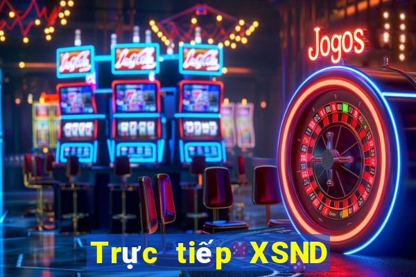 Trực tiếp XSND ngày thứ năm