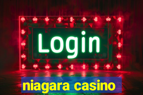 niagara casino