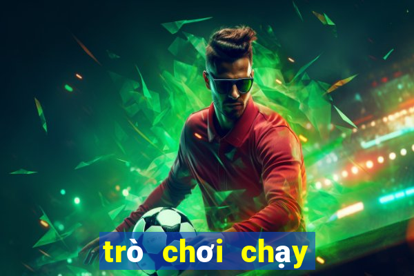 trò chơi chạy đi chạy đi