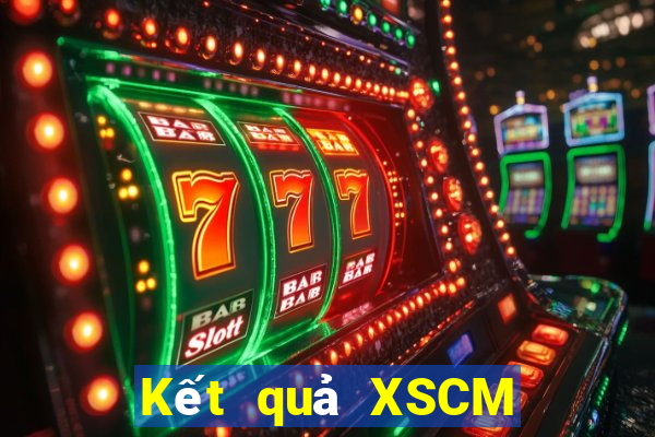 Kết quả XSCM Thứ 6