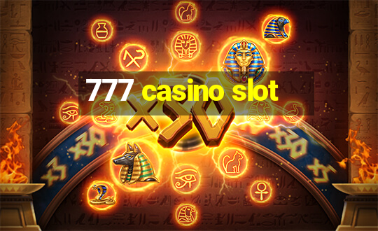 777 casino slot