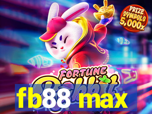 fb88 max