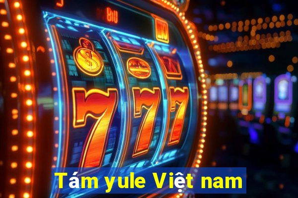 Tám yule Việt nam