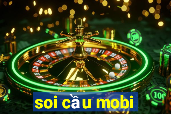 soi cầu mobi