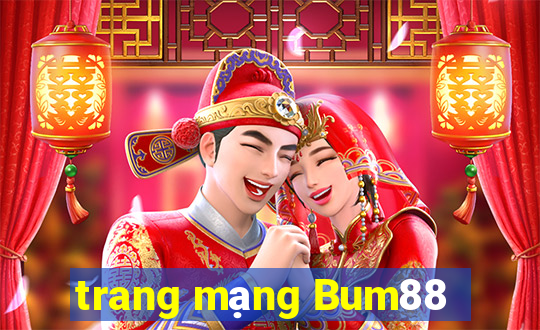 trang mạng Bum88