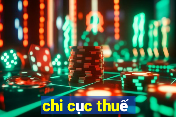 chi cục thuế