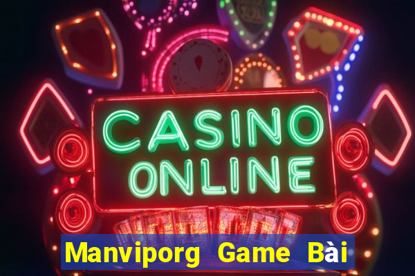 Manviporg Game Bài 3 Cây