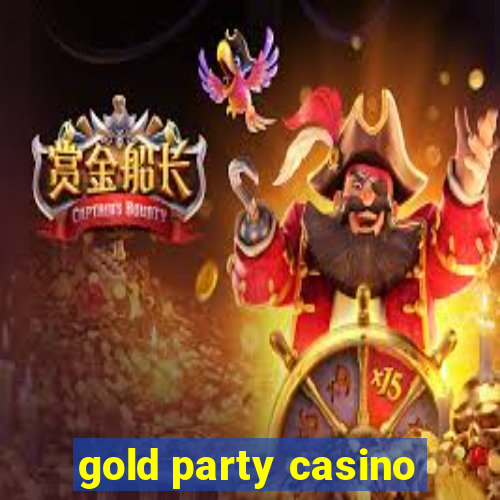 gold party casino