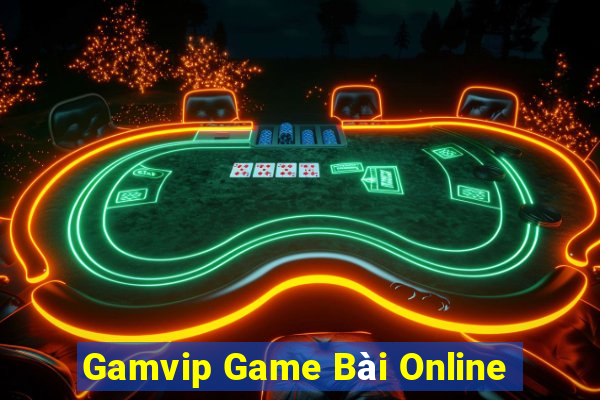 Gamvip Game Bài Online