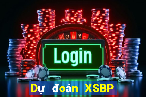 Dự đoán XSBP ngày 29